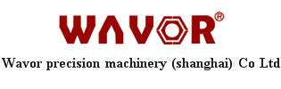 Wavor precision machinery (shanghai) Co.,Ltd 
